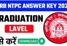 Railway RRB NTPC Graduate Answer Key 2025 Railway RRB NTPC Graduate Answer Key 2025